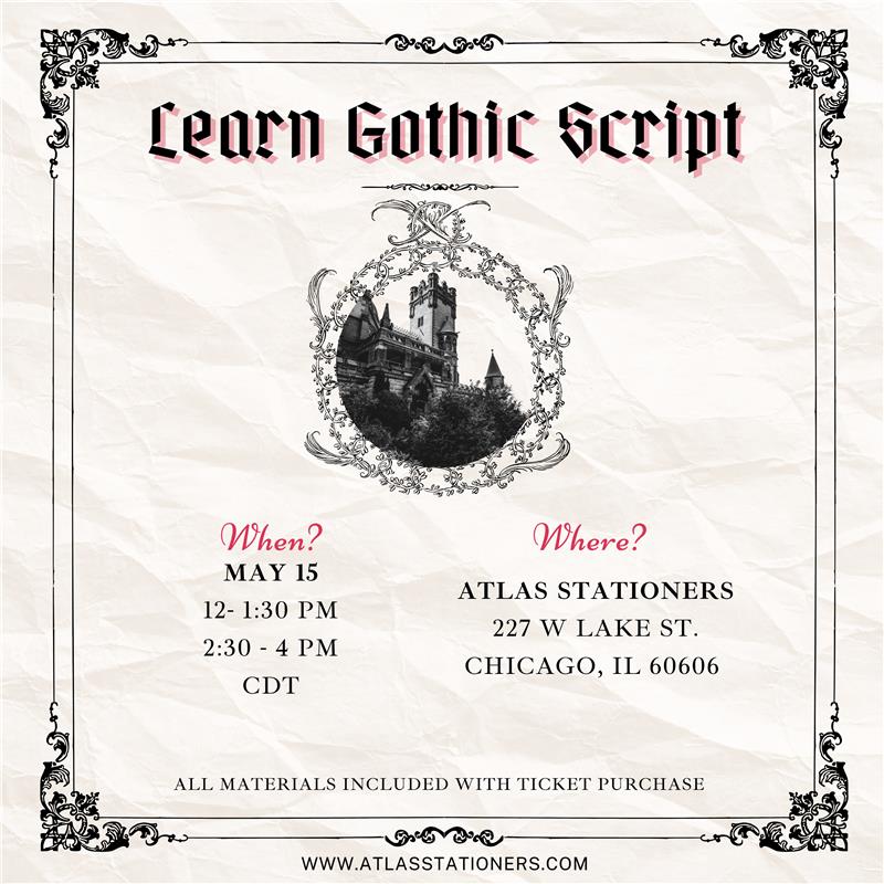 Atlas Gothic Script Workshop