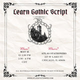 Atlas Gothic Script Workshop