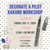 Decorate Your Own Pilot Kakuno Fountain Pen Atlas Workshop