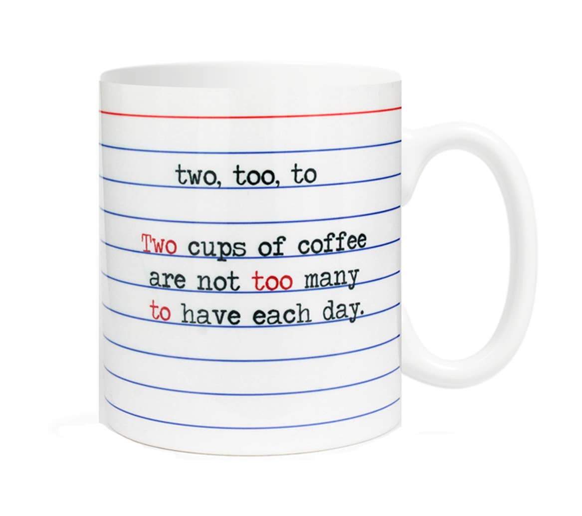 Two, Too, To Grammar Coffee Mug | Atlas Stationers.
