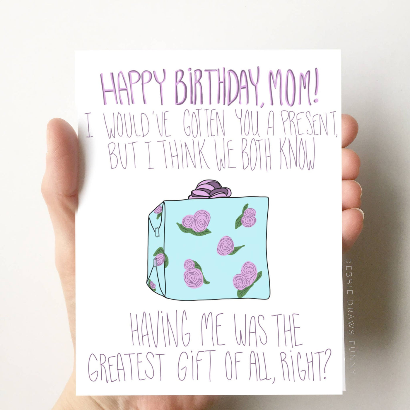 Happy Birthday Mom Funny Birthday Card | Atlas Stationers.