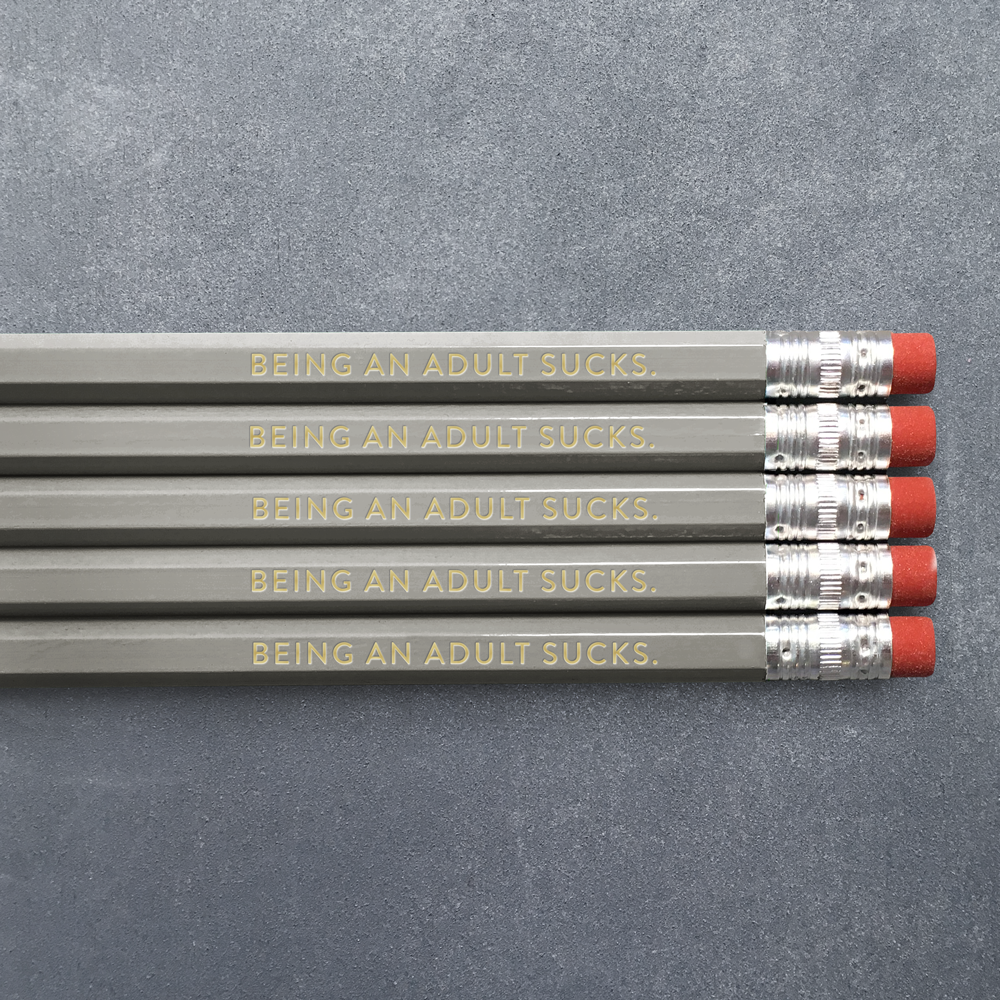 Being an Adult Sucks - Pencil Pack of 5