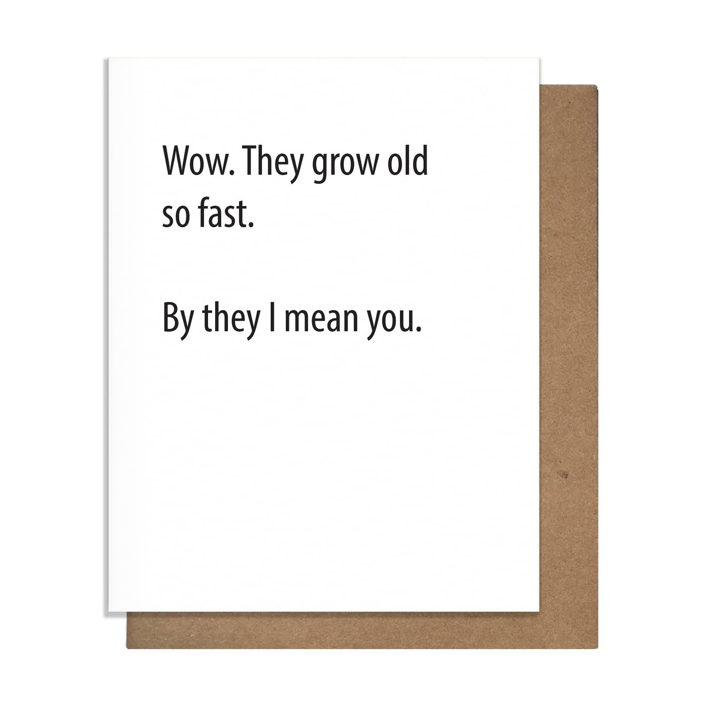 Old So Fast - Birthday Card | Atlas Stationers.